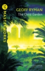 The Child Garden - Book