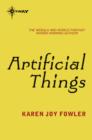 Artificial Things - eBook