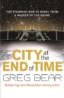 City At The End Of Time - eBook