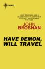 Have Demon, Will Travel - eBook