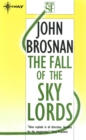 The Fall of the Sky Lords - eBook