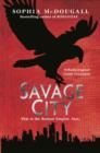 Savage City : Volume III - eBook