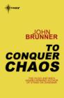 To Conquer Chaos - eBook