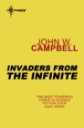 Invaders from the Infinite : Arcot, Wade and Morey Book 3 - eBook