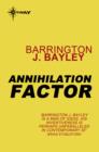 Annihilation Factor - eBook