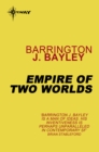 Empire of Two Worlds - eBook