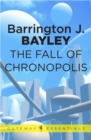 The Fall of Chronopolis - eBook