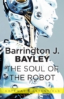 The Soul of the Robot : The Soul of the Robot Book 1 - eBook