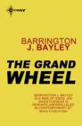 The Grand Wheel - eBook