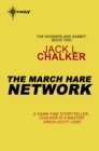 The March Hare Network - eBook