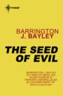 The Seed of Evil - eBook