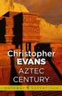 Aztec Century - eBook