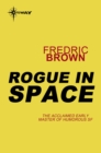 Rogue in Space - eBook