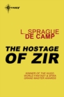 The Hostage of Zir - eBook