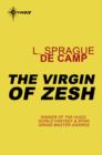 The Virgin of Zesh - eBook