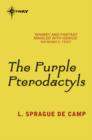 The Purple Pterodactyls - eBook