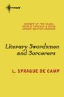 Literary Swordsmen and Sorcerers - eBook