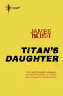 Titan's Daughter - eBook