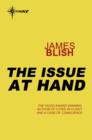 The Issue At Hand - eBook