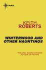 Winterwood and Other Hauntings - eBook
