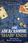 Sharp Ends : Stories from the World of The First Law - Book