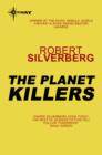 The Planet Killers - eBook