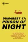 Prison of Night : The Dumarest Saga Book 17 - eBook