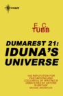 Iduna's Universe : The Dumarest Saga Book 21 - eBook