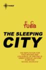 The Sleeping City - eBook