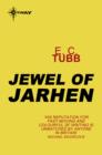Jewel of Jarhen : Cap Kennedy Book 5 - eBook