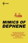 Mimics of Dephene : Cap Kennedy Book 15 - eBook