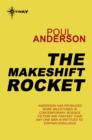 The Makeshift Rocket - eBook