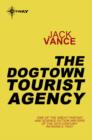 The Dogtown Tourist Agency - eBook