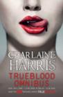True Blood Omnibus : Dead Until Dark, Living Dead in Dallas, Club Dead - eBook