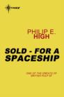 Sold - For a Spaceship - eBook