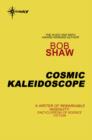 Cosmic Kaleidoscope - eBook