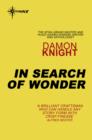 In Search of Wonder : Essays on Modern Science Fiction - eBook