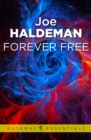 Forever Free : Forever War Book 3 - eBook