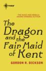 The Dragon and the Fair Maid of Kent : The Dragon Cycle Book 9 - eBook