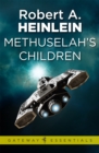 Methuselah's Children - eBook