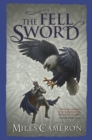 The Fell Sword : The historical fantasy with battle scenes full of authenticity - eBook