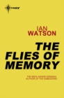 The Flies of Memory - eBook
