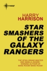 Star Smashers of the Galaxy Rangers - eBook
