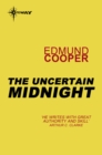 The Uncertain Midnight - eBook