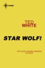 Star Wolf! - eBook