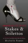 Stakes & Stilettos : An Immortality Bites Novel - eBook