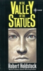 In the Valley of the Statues: And Other Stories - eBook