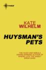 Huysman's Pets - eBook
