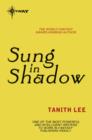 Sung in Shadow - eBook