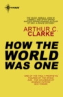 How the World Was One - eBook